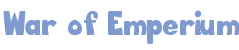 War of Emperium